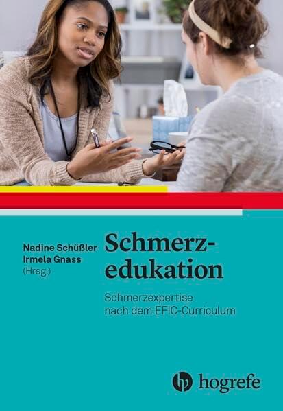 Schmerzedukation: Schmerzexpertise nach dem EFIC-Curriculum