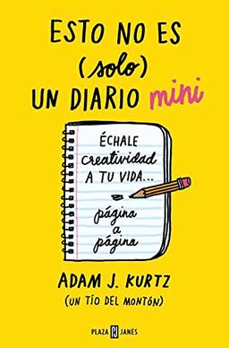 Esto no es (solo) un diario mini: Échale creatividad a tu vida... página a página (Obras diversas)