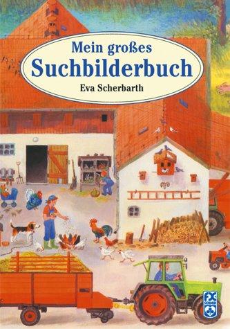 Mein großes Suchbilderbuch.