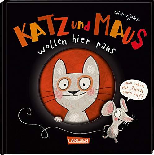 Katz und Maus wollen hier raus: Nun mach das Buch schon auf!