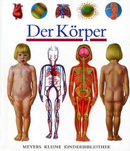 Der Körper: Der Koerper