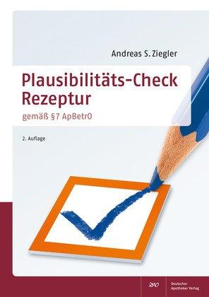 Plausibilitäts-Check Rezeptur: nach § 7 ApBetrO