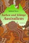 Farben und Klänge Australiens, m. CD-Audio