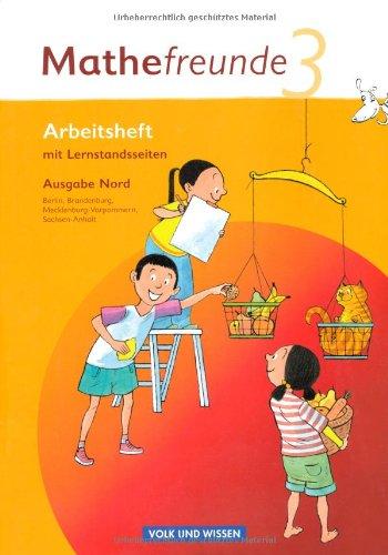 Mathefreunde - Nord - Berlin, Brandenburg, Mecklenburg-Vorpommern, Sachsen-Anhalt: 3. Schuljahr - Arbeitsheft mit Lernstandsseiten