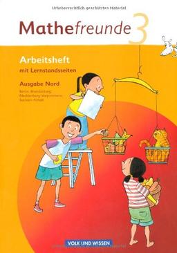 Mathefreunde - Nord - Berlin, Brandenburg, Mecklenburg-Vorpommern, Sachsen-Anhalt: 3. Schuljahr - Arbeitsheft mit Lernstandsseiten