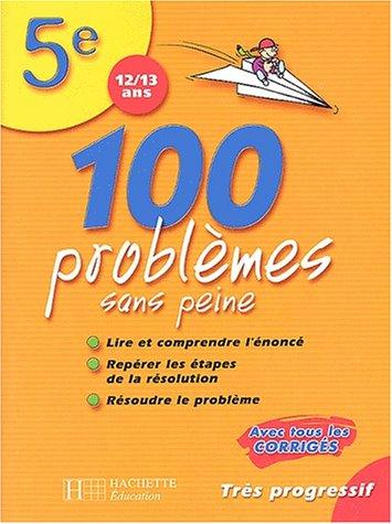 100 problèmes sans peine, 5e