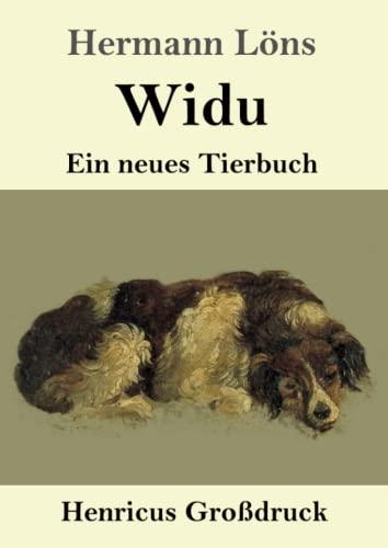 Widu (Großdruck): Ein neues Tierbuch