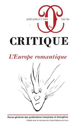 Critique, n° 745-746. L'Europe romantique