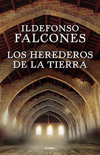 Los herederos de la tierra (NOVELA HISTÓRICA, Band 100106)