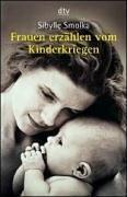 Frauen erzählen vom Kinderkriegen.