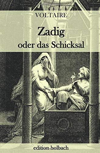 Zadig oder das Schicksal