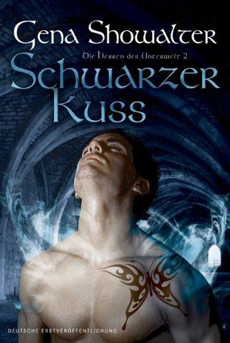 Die Herren der Unterwelt 02. Schwarzer Kuss