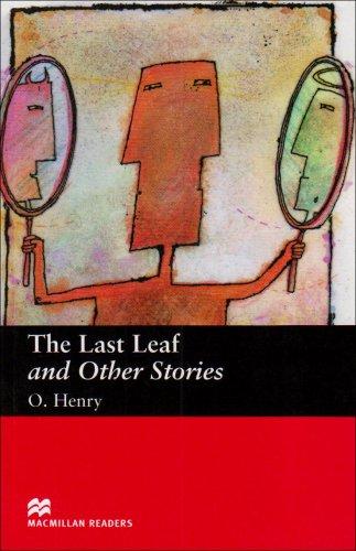 The The Last Leaf and Other Stories (Macmillan Readers 2005)