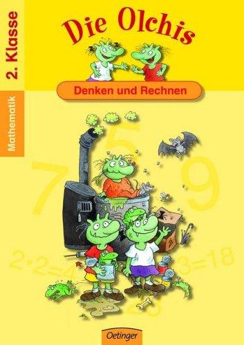 Die Olchis. Denken und rechnen / Klasse 2: Spielend leicht lernen - Mathematik / 2. Klasse