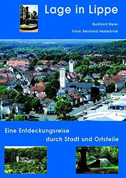 Lage in Lippe: Eine Entdeckungsreise durch Stadt und Ortsteile