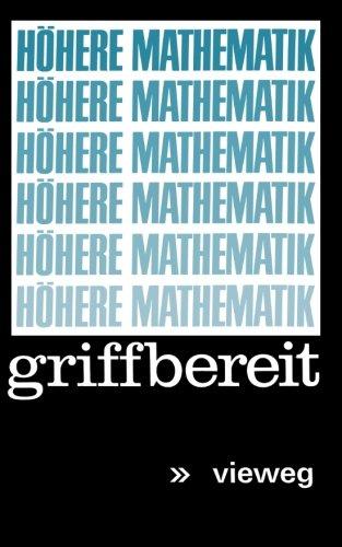 Höhere Mathematik griffbereit: Definitionen Theoreme Beispiele