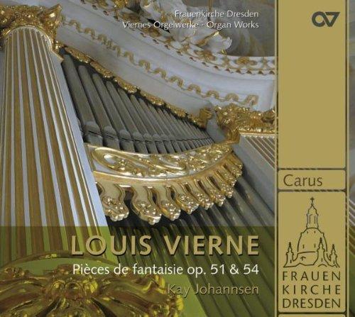 Louis Vierne: 24 Pieces de Fantaisie Vol.1 (Op.51 & Op. 54)