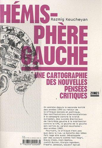 Hémisphère gauche : une cartographie des nouvelles pensées critiques