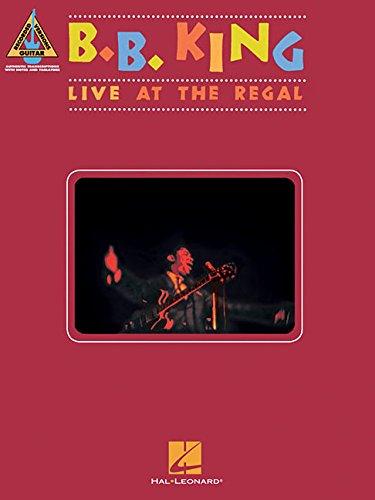 B.B. King: Live At The Regal: Noten, Songbook für Gitarre (Guitar Recorded Versions)