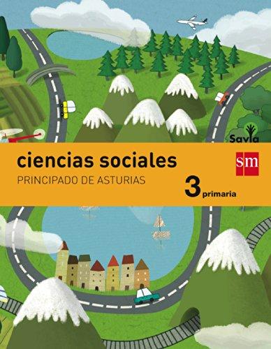 Ciencias sociales. 3 Primaria. Savia. Asturias