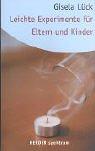 Leichte Experimente für Eltern und Kinder