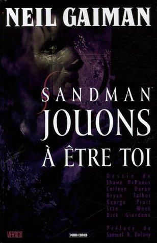 Sandman. Vol. 5. Jouons à être toi