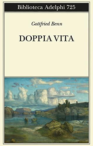 Doppia vita (Biblioteca Adelphi)