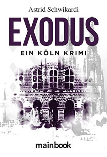 Exodus: Köln-Krimi