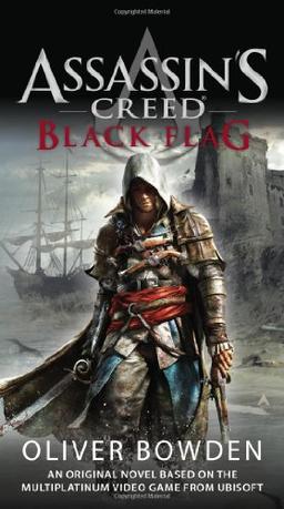 Assassin's Creed 06: Black Flag (Assassin's Creed (Unnumbered))