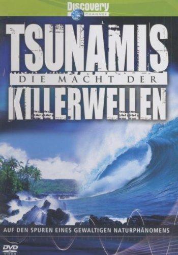 Discovery Channel - Tsunamis - Die Macht der Killerwellen