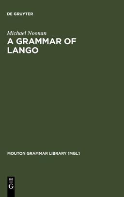 A Grammar of Lango (Mouton Grammar Library)