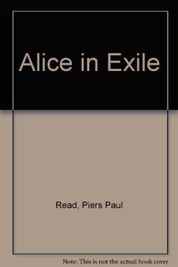 Alice in Exile