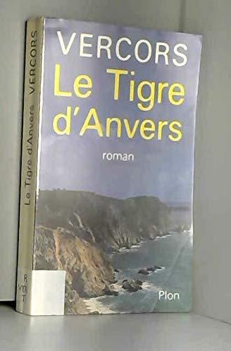 Le Tigre d'Anvers