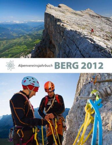 BERG 2012: Alpenvereinsjahrbuch