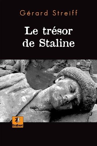 Le trésor de Staline