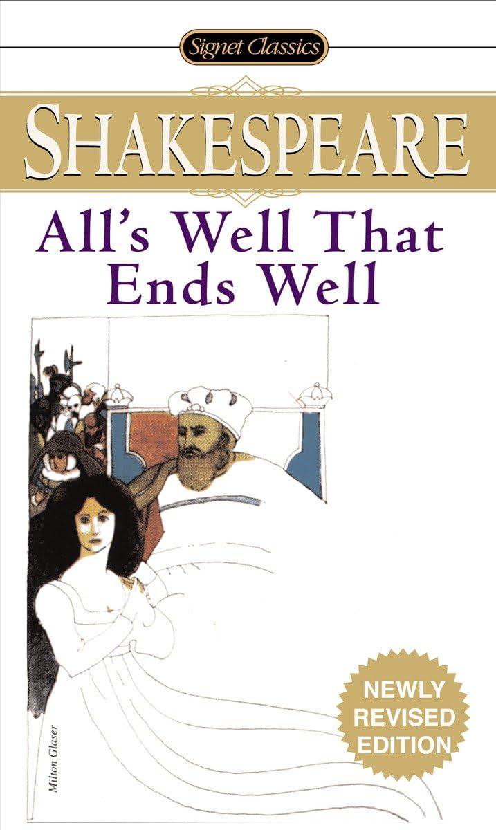 All's Well That Ends Well (Signet Classic Shakespeare)