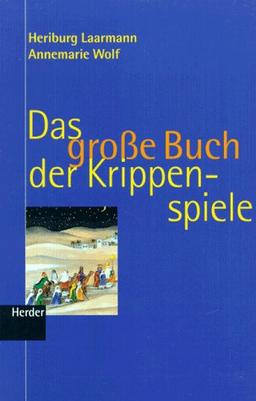 Das große Buch der Krippenspiele