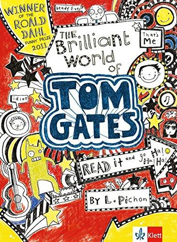 The Brilliant World of Tom Gates (Klett English Readers)