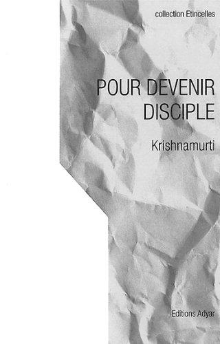 Pour devenir disciple : séries de causeries à des aspirants disciples