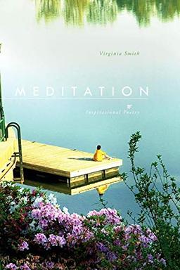 Meditation: Inspirational Poetry