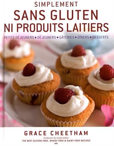 Simplement sans gluten ni produits laitiers