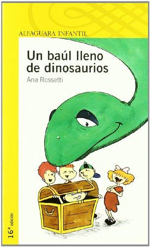 Un baúl lleno de dinosaurios (Proxima Parada 6 Años)