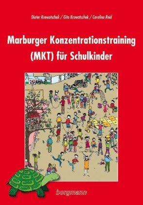 Marburger Konzentrationstraining (MTK) für Schulkinder: Kopiervorlagen-Mappe