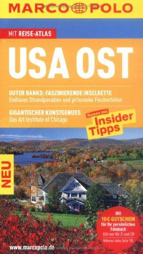 MARCO POLO Reiseführer USA Ost: Reisen mit Insider-Tipps. Mit Reiseatlas