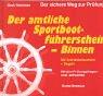 Der amtliche Sportbootführerschein Binnen. Mit Antriebsmaschine und Segeln: Der sichere Weg zur Prüfung. Mit den Prüfungsfragen und -antworten