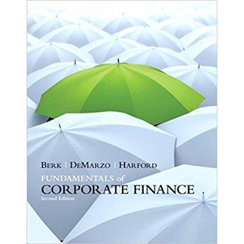 Fundamentals of Corporate Finance (The Prentice Hall Series in Finance)