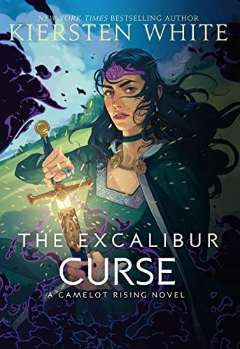 The Excalibur Curse (Camelot Rising Trilogy, Band 3)