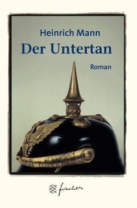 Der Untertan. Jubiläums- Edition.