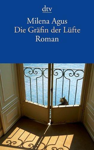 Die Gräfin der Lüfte: Roman