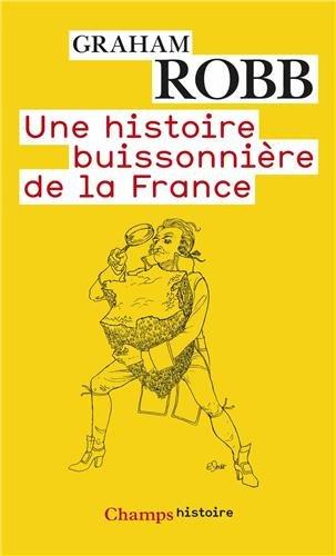 Une histoire buissonnière de la France